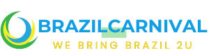 Brazil Carnival - Bringing the Heartbeat of Brazil to You
